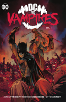 DC vs. Vampires, Vol. 1 1779520506 Book Cover