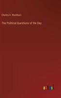 The Political Questions of the Day 3368653725 Book Cover