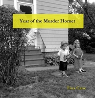 Year of the Murder Hornet 1949776123 Book Cover