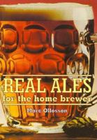 Real Ales for the Home Brewer 1854861514 Book Cover