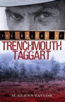 The Ballad of Trenchmouth Taggart 0061922978 Book Cover