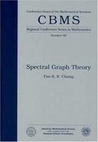 Spectral Graph Theory (CBMS Regional Conference Series in Mathematics, No. 92) (Cbms Regional Conference Series in Mathematics) 0821803158 Book Cover