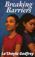 Breaking Barriers B0F5LYH9DF Book Cover