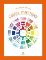 Color Matters: Branding & Identity 9881294398 Book Cover