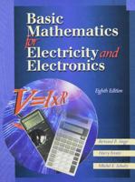 Basic Mathematics For Electricity And Electronics, Workbook 0028050231 Book Cover