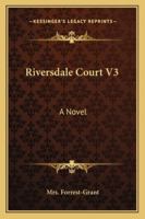 Riversdale Court V3: A Novel 116327142X Book Cover