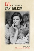 Evil at the Heart of Capitalism 129191482X Book Cover