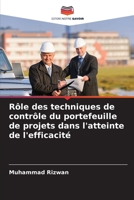R?le des techniques de contr?le du portefeuille de projets dans l'atteinte de l'efficacit? 6205352176 Book Cover