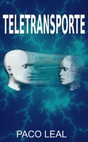 Teletransporte B09914KRFV Book Cover