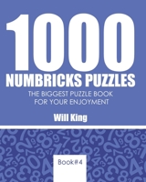 1000 Numbricks puzzles: The biggest puzzle book for your enjoyment.Book 4 B08KH2L91N Book Cover