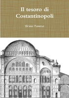 Il tesoro di Costantinopoli 1447794400 Book Cover