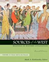 Sources of the West - Readings in Western Civilization 0321077180 Book Cover