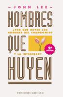 Hombres Que Huyen / Men That Run: La Sanacion del Hombre Herido 8477206066 Book Cover