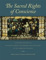 The Sacred Rights of Conscience 0865977151 Book Cover