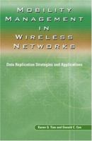 Mobility Management in Wireless Networks: Data Replication Strategies and Applications (ERCOFTAC Series) 1475788622 Book Cover