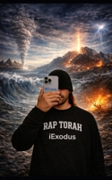iExodus: A Worshipful Rap Retelling of the Inspired Book from the Torah: Exodus B0HBNTVJLR Book Cover