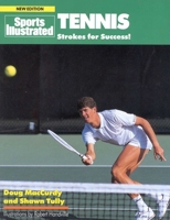 Sports Illustrated Tennis : Strokes for Success! 0452261031 Book Cover