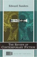 The Review of Contemporary Fiction (Spring 1999): Edward Sanders 1564782204 Book Cover