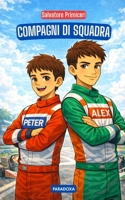 Compagni di squadra (Italian Edition) B0GLN671FF Book Cover