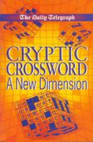 The Daily Telegraph Cryptic Crossword Dictionary: A New Dimension 0330412280 Book Cover