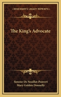 The King's Advocate 1163182621 Book Cover