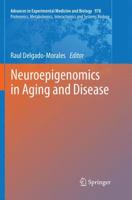 Neuroepigenomics in Aging and Disease 3319852663 Book Cover