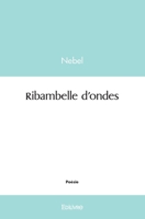 Ribambelle d'ondes (French Edition) 2414480033 Book Cover