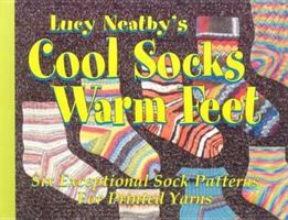 Lucy Neatby's Cool Socks Warm Feet 0973394005 Book Cover