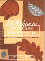 100 Ways to Increase Your Faith 0551029641 Book Cover