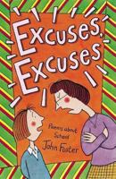 Excuses, Excuses: Poems About School 019276151X Book Cover