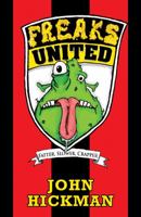 Freaks United 178270194X Book Cover
