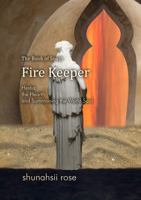 The Book of South - Fire Keeper: Hestia, the Hearth, and Summoning the World Soul B0DQ4ZYXLR Book Cover
