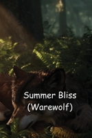 Summer Bliss_ Book 1 {Revised} B0DR3HWQY3 Book Cover