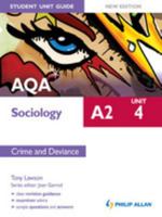 Aqa A2 Sociology Student Unit Guide New Edition: Unit 4 Crime and Deviance B001NOH73K Book Cover