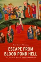 Escape from Blood Pond Hell: The Tales of Mulian and Woman Huang 0295991208 Book Cover