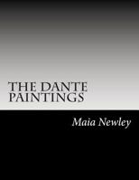 The Dante Paintings: 1492368679 Book Cover