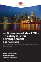 Le financement des PME: un catalyseur du développement économique (French Edition) 6209887120 Book Cover