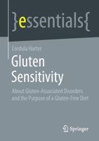 Gluten Sensitivity: About Gluten-Associated Disorders and the Purpose of a Gluten-Free Diet 3658326565 Book Cover