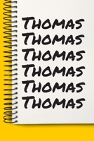 Name Thomas A beautiful personalized: Lined Notebook / Journal Gift, Notebook for Thomas,120 Pages, 6 x 9 inches, Gift For Thomas, Personal Diary, Thomas, Personalized Journal, Family Notebook, Custom 167702464X Book Cover