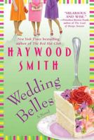Wedding Belles 031257388X Book Cover