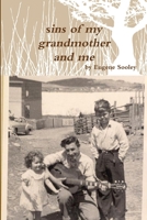 sins of my grandmother and me. 0991918908 Book Cover