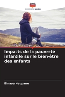 Impacts de la pauvreté infantile sur le bien-être des enfants (French Edition) 6209005950 Book Cover