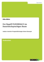 Der Begriff FLEDERMAUS im franz?sischsprachigen Raum 3640356101 Book Cover