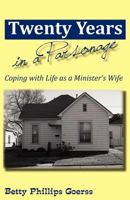 Twenty Years in a Parsonage 1606580183 Book Cover