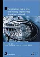 Construction Risk in Coastal Engineering 0727726862 Book Cover
