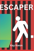 Escaper 173807935X Book Cover
