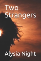 Two Strangers 1657314855 Book Cover