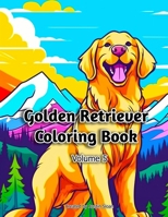 Golden Retriever Coloring Book: Volume 5 B0CQ5MDSND Book Cover