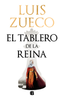 El tablero de la reina 846667358X Book Cover