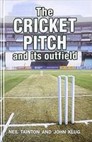 The Cricket Pitch and Its Outfield 0869809849 Book Cover